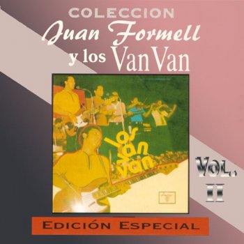 Juan Formell feat. Los Van Van Llegada