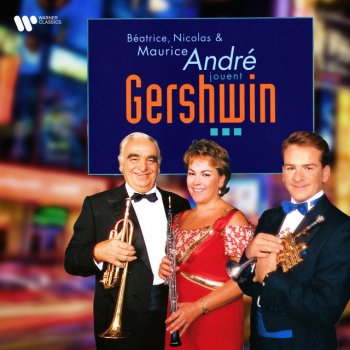 George Gershwin feat. Maurice André, Nicolas André, Andre Carradot & André Carradot Orchestra Gershwin / Arr. Carradot: Bess, You Is My Woman Now