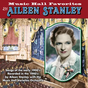 Aileen Stanley I Was Born in Michigan