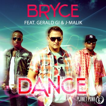 Bryce feat. Gerald G! & J-Malik Dance - Giorno Remix