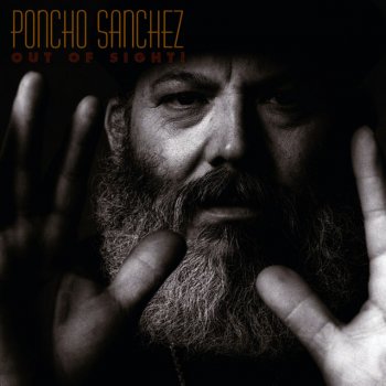 Poncho Sanchez feat. Pee Wee Ellis & Fred Westley Out Of Sight!
