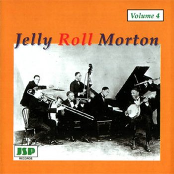 Jelly Roll Morton and his Orchestra Burnin' The Iceberg