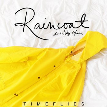 Timeflies feat. Shy Martin Raincoat (feat. Shy Martin)