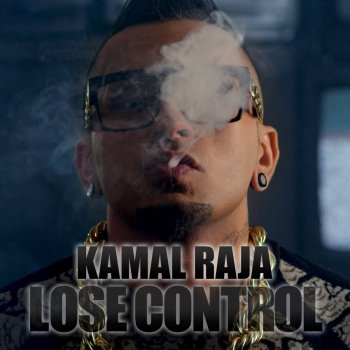 Kamal Raja Lose Control