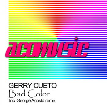 Gerry Cueto Bad Color