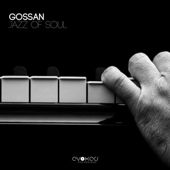 Gossan Jazz of Soul (Microlot Remix)