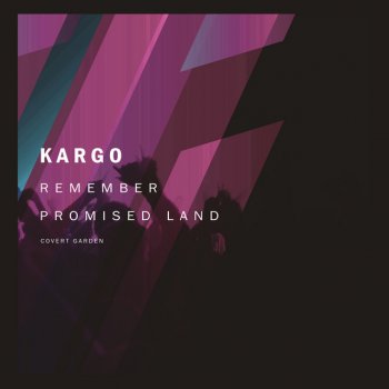 Kargo Promised Land