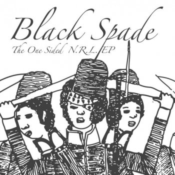 Black Spade N.R.L.