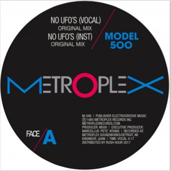 Model 500 & Luciano feat. Juan Atkins NO UFO'S (Luciano Remix)