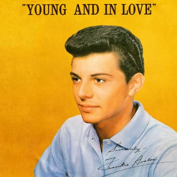 Frankie Avalon You Make Me Feel so Young