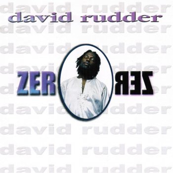 David Rudder What the World Needs Is a Damn Good Shake Down