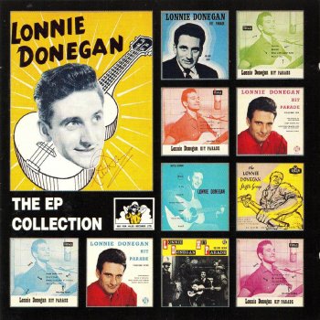 Lonnie Donegan Don't You Rock Me Daddy-o
