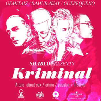 Shablo feat. Gue Pequeno, Gemitaiz & Samurai Jay Kriminal (feat. Samurai Jay)