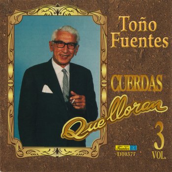 Toño Fuentes Quiero Verte una Vez Más - Instrumental