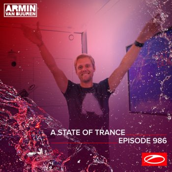Armin van Buuren A State Of Trance (ASOT 986) - Outro