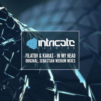 Filatov & Karas In My Head (Sebastian Weikum Remix)