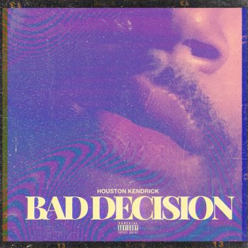 Houston Kendrick Bad Decision