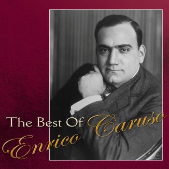 Enrico Caruso L'Elisir D'Amore: Act II: Una Furtiva Lagrima