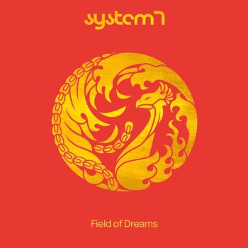 System 7 Field of Dreams (Asteroidnos Remix)