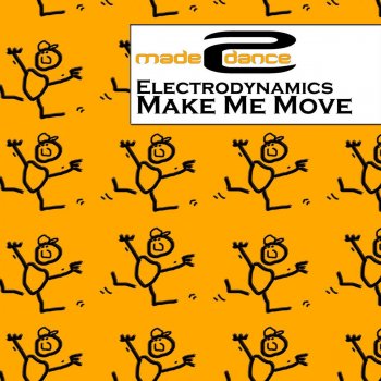 Electrodynamics Make Me Move - Radio Edit