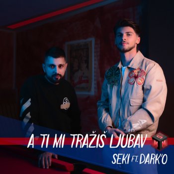 Seki A Ti mi Tražiš Ljubav (feat. Darko)