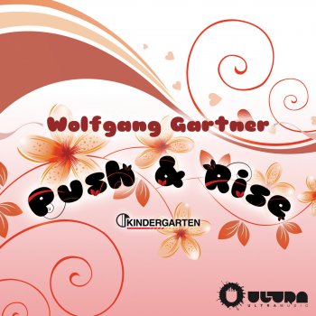 Wolfgang Gartner Push & Rise