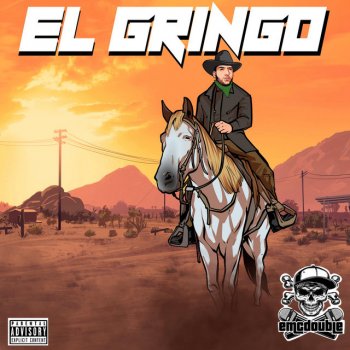 emcdouble El Gringo (Outro)