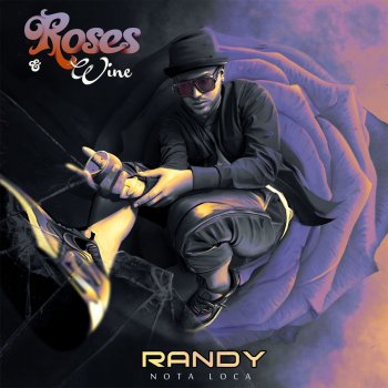 Randy Rosas y Vino