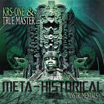 KRS-One feat. True Master Street Rhymer (Instrumental)