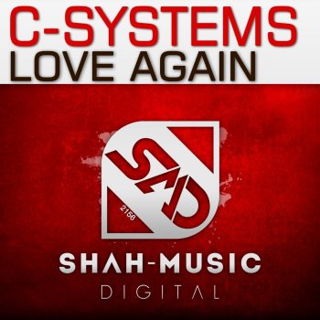 C-Systems Love Again (Vocal Mix)