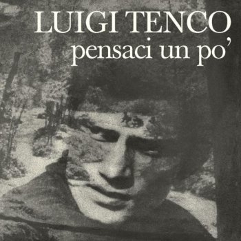 Luigi Tenco Un Ultima Carezza (Averti Fra Le Braccia)