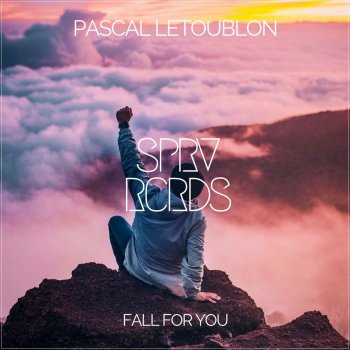 Pascal Letoublon Fall for You