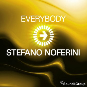 Stefano Noferini Everybody (Original Mix)