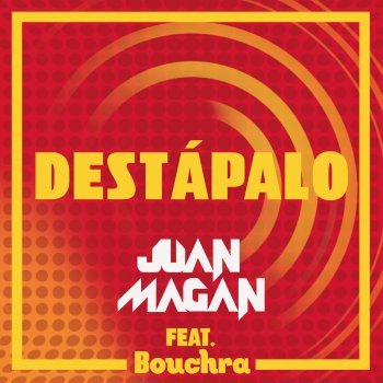 Juan Magán feat. Bouchra Destápalo