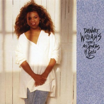 Deniece Williams This Is As Good As It Gets