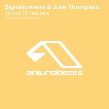Signalrunners & Julie Thompson These Shoulders