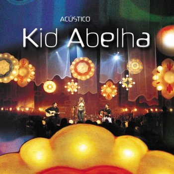 Kid Abelha Te Amo Pra Sempre - Ao Vivo