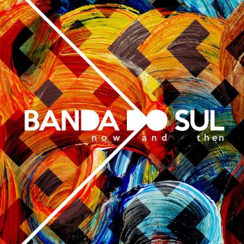 Banda Do Sul feat. Natascha Sweet Child O' Mine - Percusion Mix