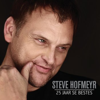 Steve Hofmeyr feat. Nadine Lied Van My Hart