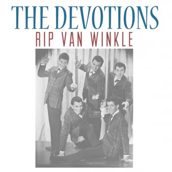 The Devotions Rip Van Winkle