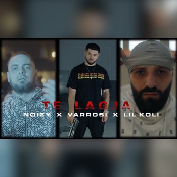 Noizy feat. Varrosi & Lil Koli Lagja