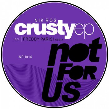 Freddy Parisi feat. Nik Ros Crusty - Freddy Parisi Remix