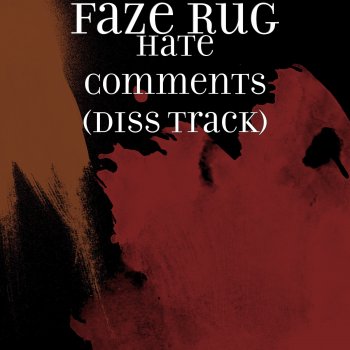 FaZe Rug Hate Comments (Diss Track)