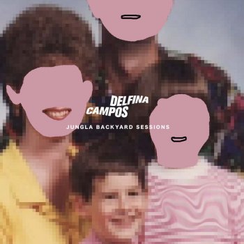 Delfina Campos Casi Extraños - Live (Jungla Backyard Sessions)
