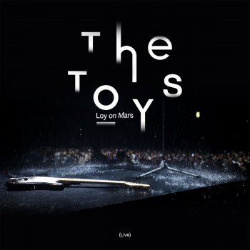 The Toys Toy - Live
