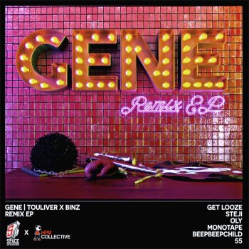 Touliver feat. Binz Gene (Monotape Remix) [Radio Edit]