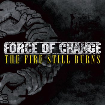Force of Change This Is Goodbye