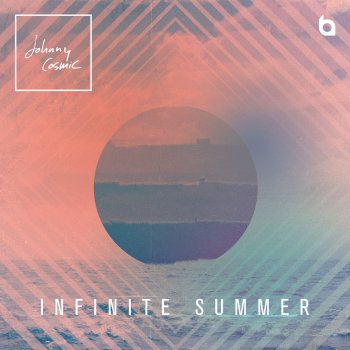 Johnny Cosmic Infinite Summer (feat. Kbong)