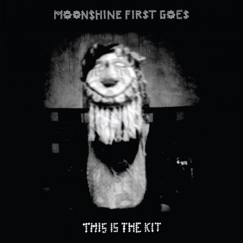 This Is the Kit Moonshine Freeze (First Go)