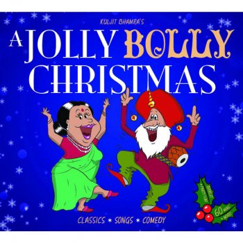 Kuljit Bhamra A Jolly Bolly Christmas Theme Tune